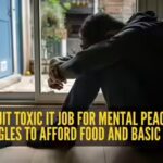 man-quit-toxic-it-job-for-mental-peace-now-struggles-to-afford-food-and-basic-needs.jpg