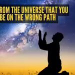 5-signs-from-the-universe-that-you-may-be-on-the-wrong-path.jpg