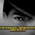 from-kala-tika-to-nazar-battu-7-traditions-believed-to-protect-against-the-evil-eye.jpg