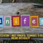 what-is-manifestation-7-most-powerful-techniques-to-help-turn-your-dreams-into-reality.jpg